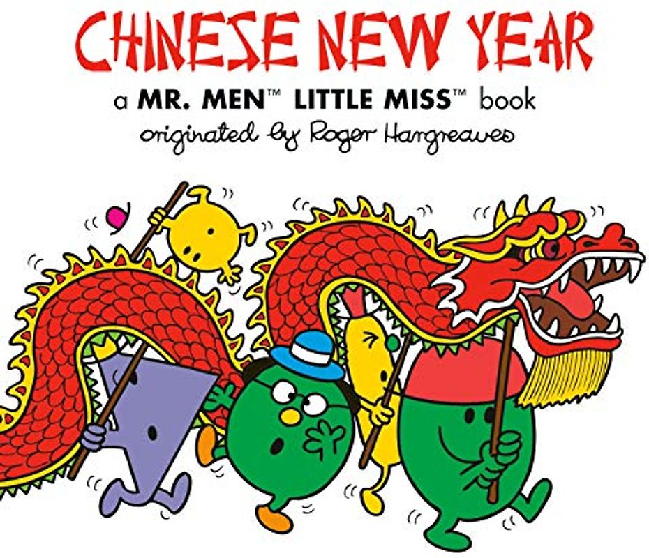 Chinese New Year: A Mr. Men Little Miss Book (Mr. Men and Little Miss)