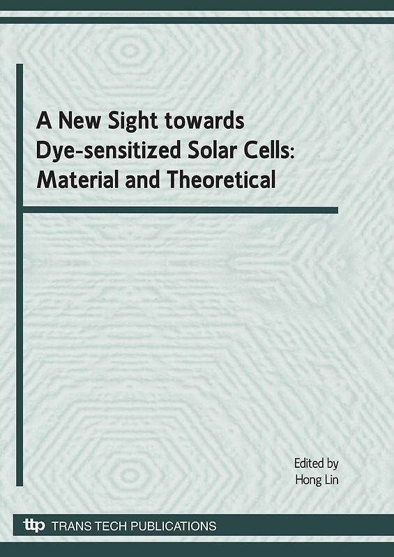 A New Sight towards Dye-sensitized Solar Cells: Material and Theoretical