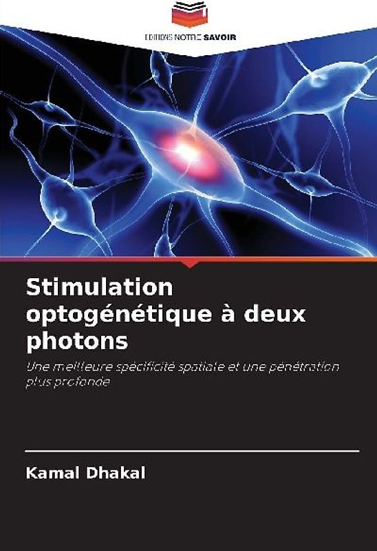 Stimulation optogénétique à deux photons