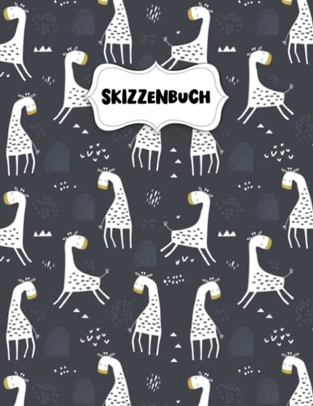 Skizzenbuch: Hübsche Giraffe Zeichenblock A4 für Kinder: Blanko Zeichenmappe A4 Zeichen Block