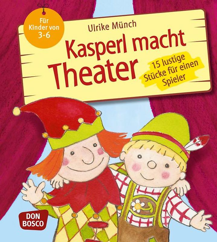 Kasperl macht Theater