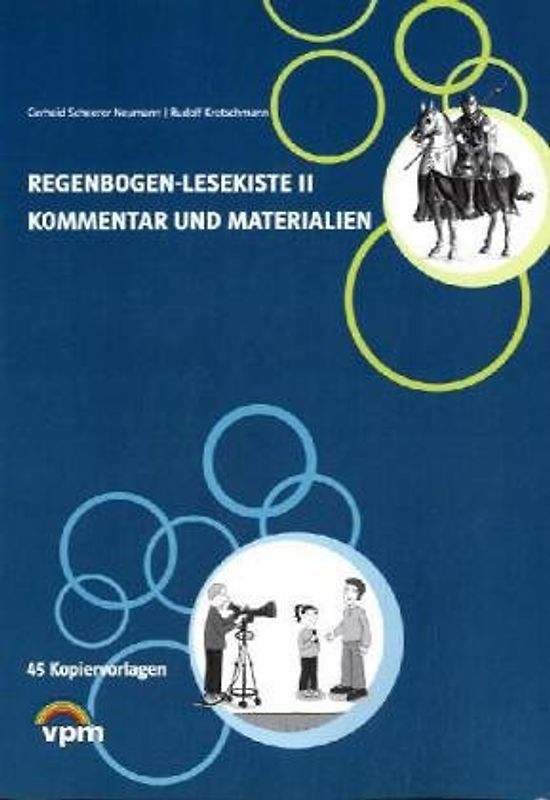 Regenbogen-Lesekiste II. Lehrerkommentar mit Quizfragen und Lesepässen als Kopiervorlagen