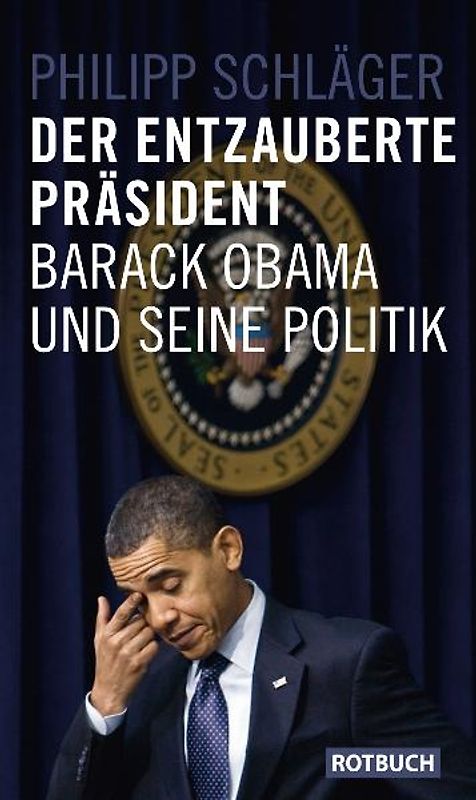 Der entzauberte Präsident