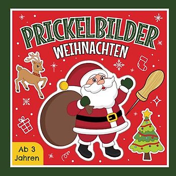 Prickelbilder Weihnachten ab 3 Jahren: Prickelblock für Kinder | Malen, Prickeln, Ausschneiden und Basteln | Tolles Bastelbuch mit Weihnachtlichen Prickelvorlagen für Mädchen und Jungen