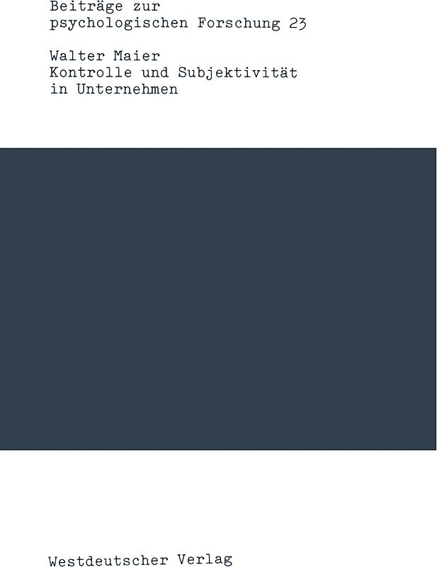 Kontrolle und Subjektivität in Unternehmen