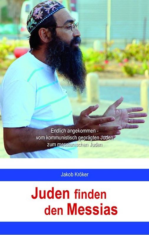 Juden finden den Messias