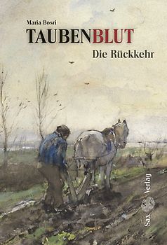 Taubenblut. Die Rückkehr (Band 2)