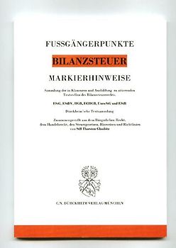 BILANZSTEUERRECHT Markierhinweise/Fußgängerpunkte für das Steuerberaterexamen: Dürckheim'sche Markierhinweise