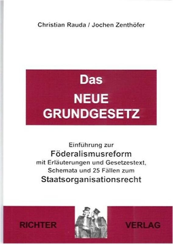Das Neue Grundgesetz