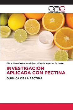 INVESTIGACIÓN APLICADA CON PECTINA