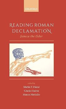 Reading Roman Declamation