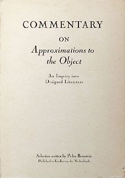 Commentary on Approximations to the Object