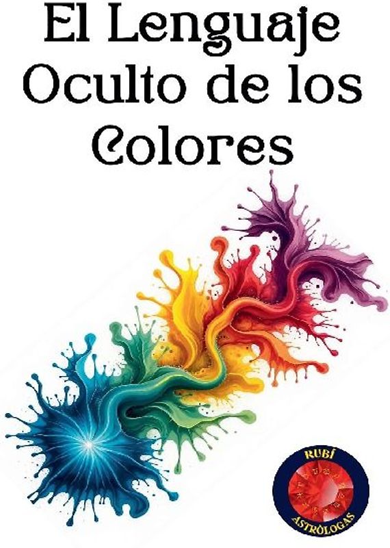 El Lenguaje Oculto de los Colores