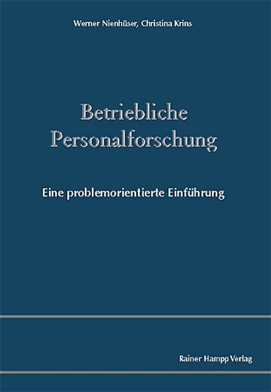 Betriebliche Personalforschung
