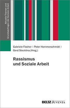 Rassismus und Soziale Arbeit