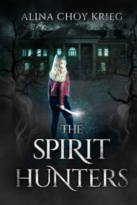 The Spirit Hunters