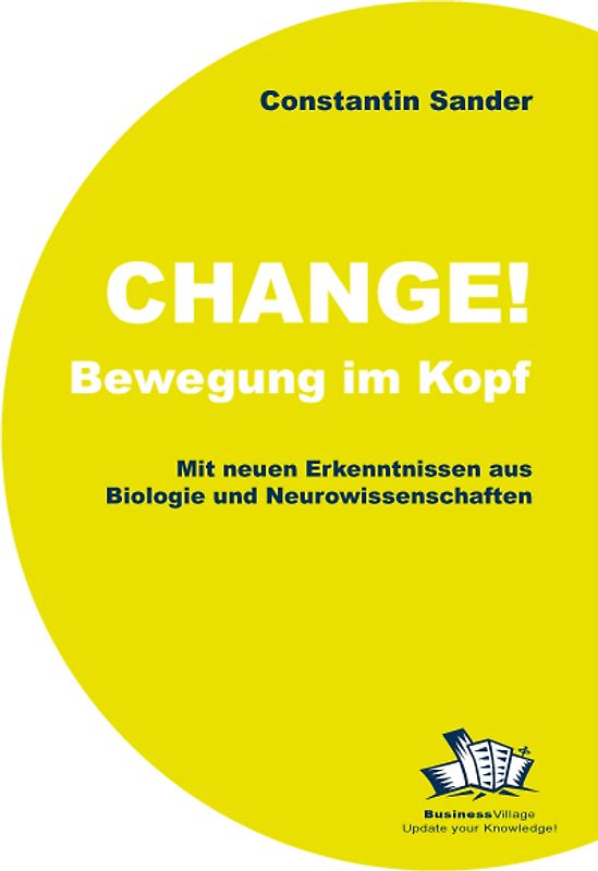 Change! Bewegung im Kopf