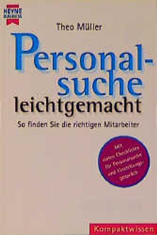 Personalsuche leichtgemacht. So finden Sie die richtigen Mitarbeiter