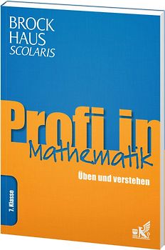 Brockhaus Scolaris Profi in Mathematik 7. Klasse