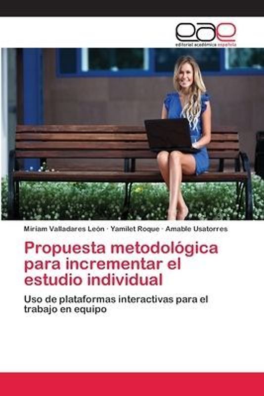Propuesta metodológica para incrementar el estudio individual
