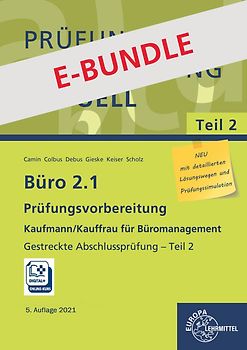Bundle aus Büro 2.1, Abschlussprüfung Teil 2 und Prüfungsdoc-Kurs