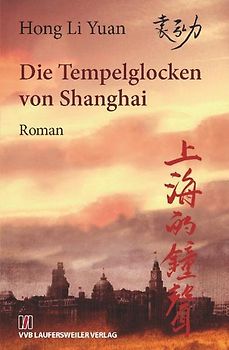 Die Tempelglocken von Shanghai