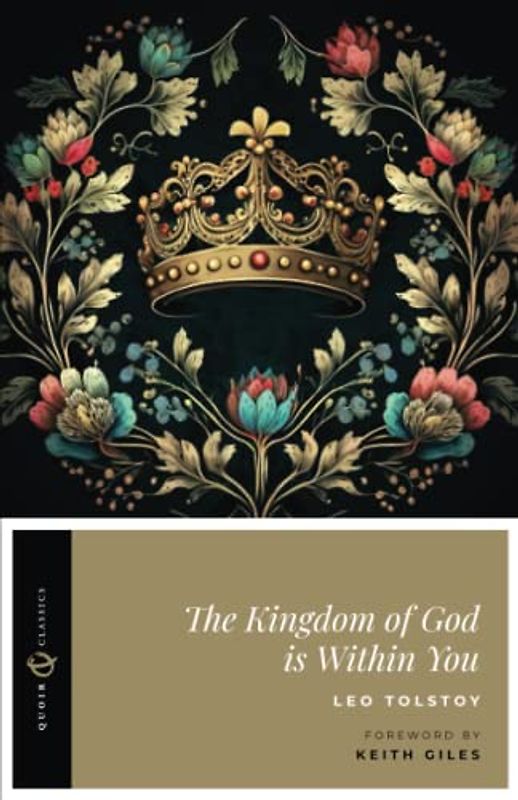 The Kingdom of God is Within You (Annotated)