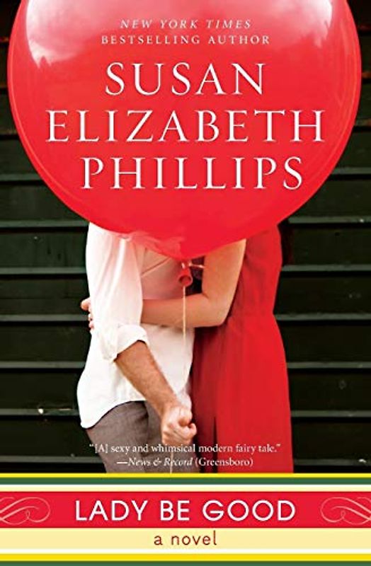 Lady Be Good: A Novel - Susan Elizabeth Phillips
