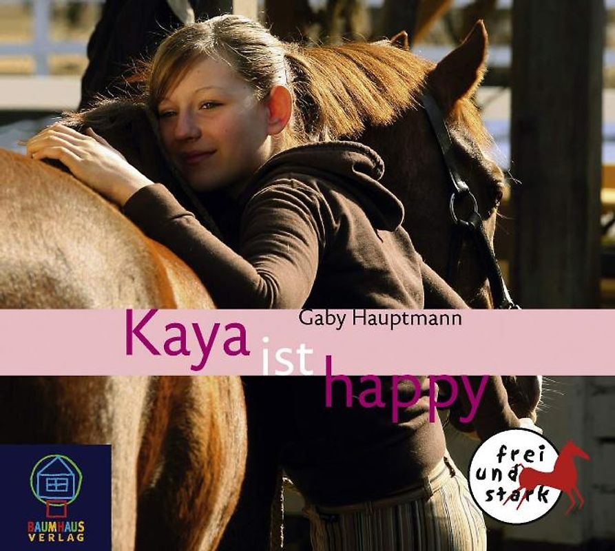 Kaya - Frei und stark - Audio-CD / Kaya ist happy