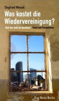 Was kostet die Wiedervereinigung?