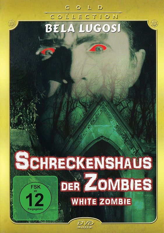 Schreckenshaus der Zombies - White Zombie [Gold Collection] DVD