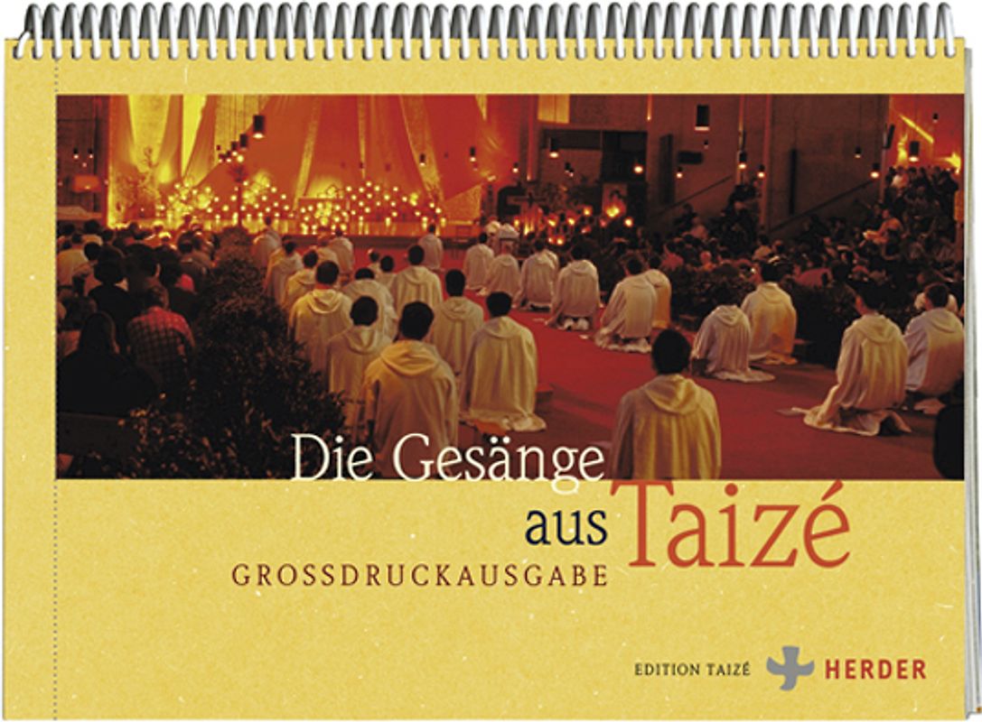 Die Gesänge aus Taizé