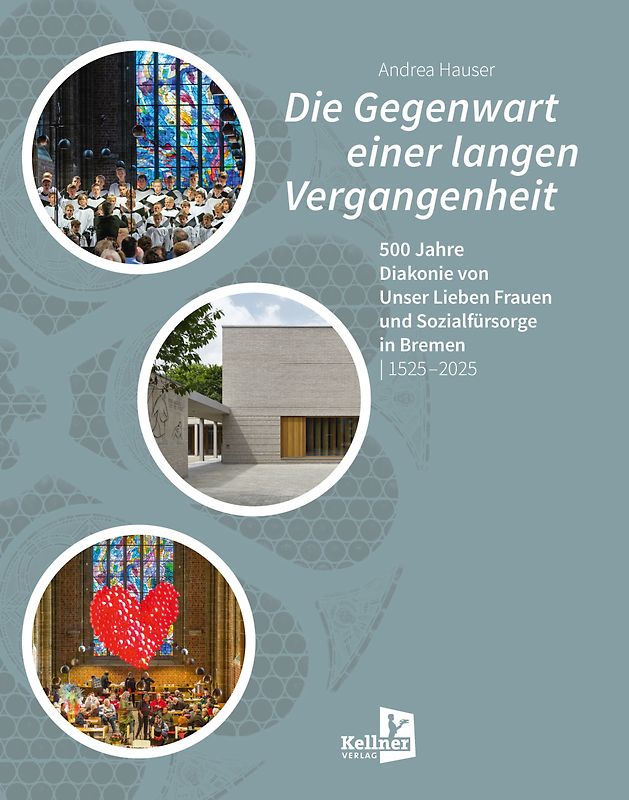 Die Gegenwart einer langen Vergangenheit