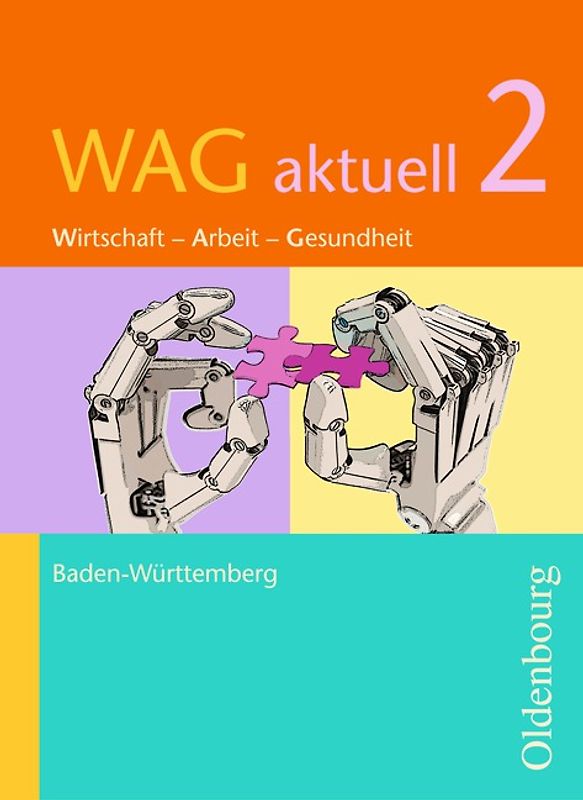 WAG aktuell - Baden-Württemberg / Band 2 - Schülerbuch