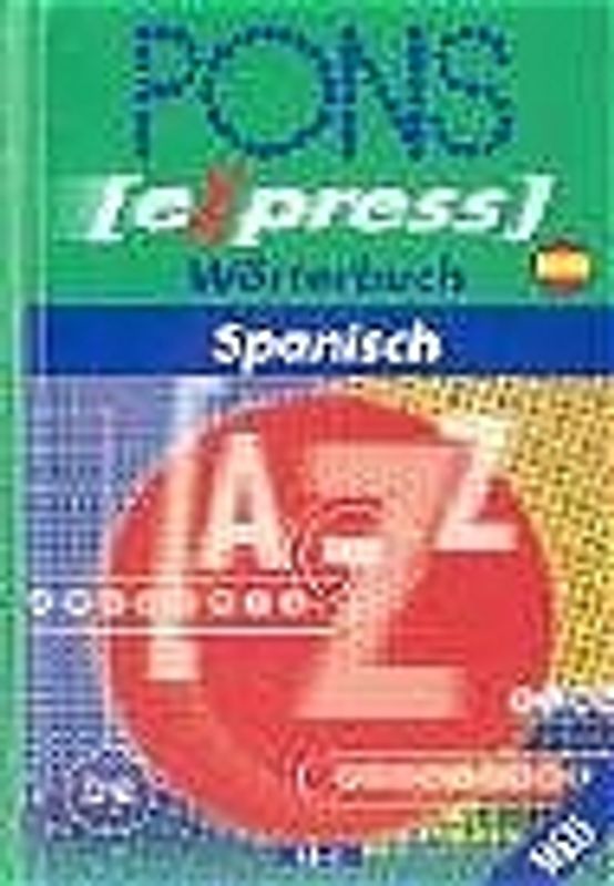 PONS Express Wörterbuch Spanisch. Spanisch-Deutsch /Deutsch-Spanisch