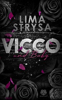 VICCO und Baby (ROSE-Reihe 3)