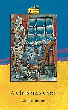 Oxford Progressive English Readers / 8. Schuljahr, Stufe 2 - A Christmas Carol