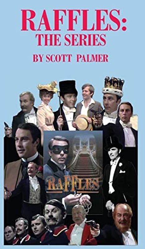 RAFFLES: THE SERIES