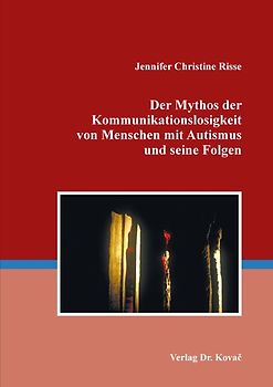 Der Mythos der Kommunikationslosigkeit von Menschen mit Autismus und seine Folgen