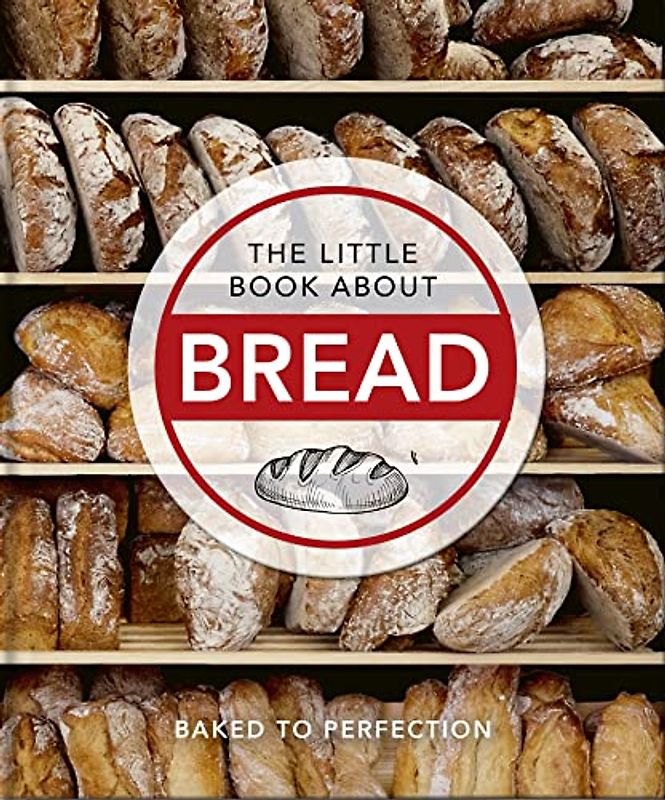 The Little Book about Bread