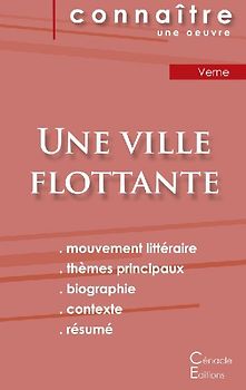 Fiche de lecture Une ville flottante de Jules Verne (Analyse littéraire de référence et résumé complet)