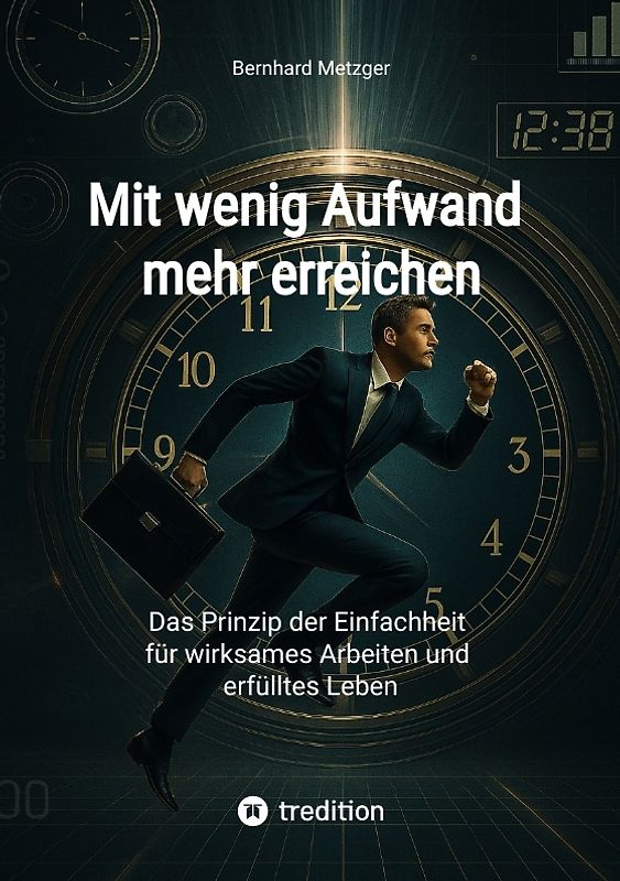 Mit wenig Aufwand mehr erreichen