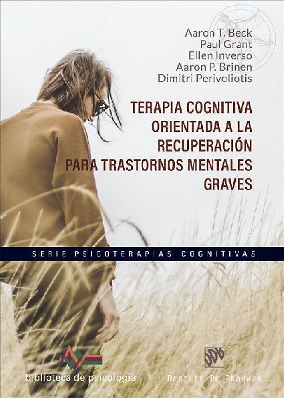 Terapia cognitiva orientada a la recuperación para trastornos mentales graves