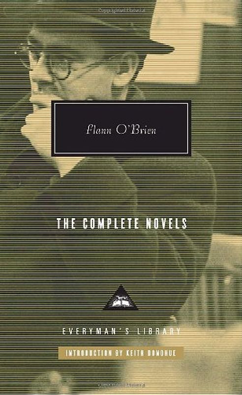 The Complete Novels of Flann O'Brien (Everyman's Library (Alfred A. Knopf, Inc.)) - O'Brien, Flann