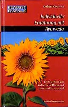 Bewusst essen / Individuelle Ernährung mit Ayurveda