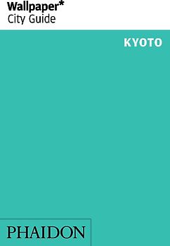 Wallpaper* City Guide Kyoto 2014
