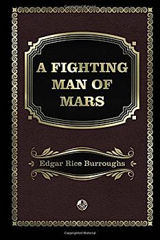A Fighting Man of Mars