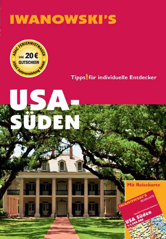 USA Süden - Reiseführer von Iwanowski