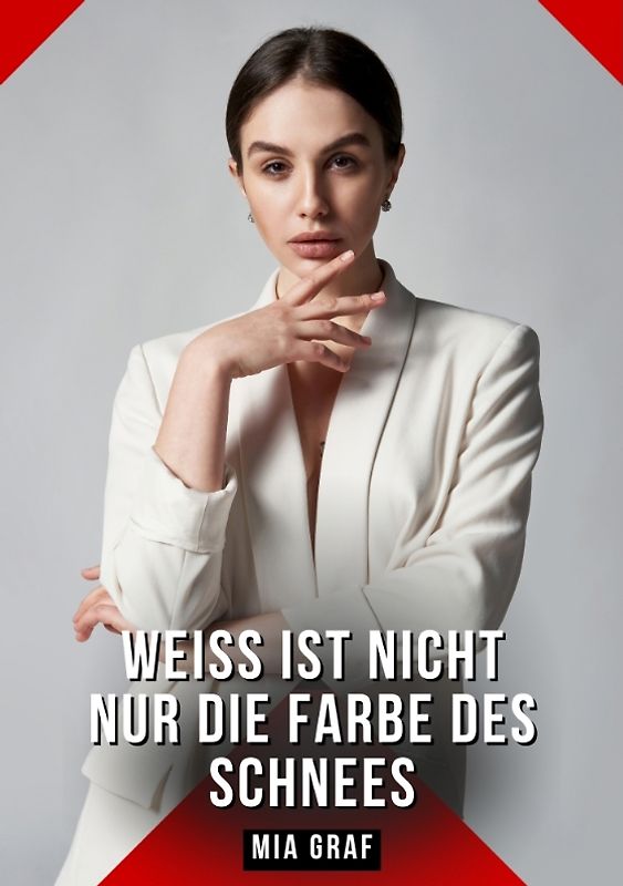 Weiß ist nicht nur die Farbe des Schnees