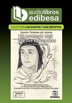 Camino de perfección : extractos selectos